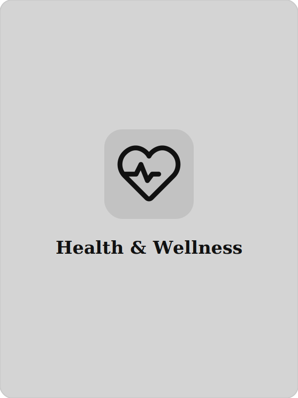 Health & Wellness