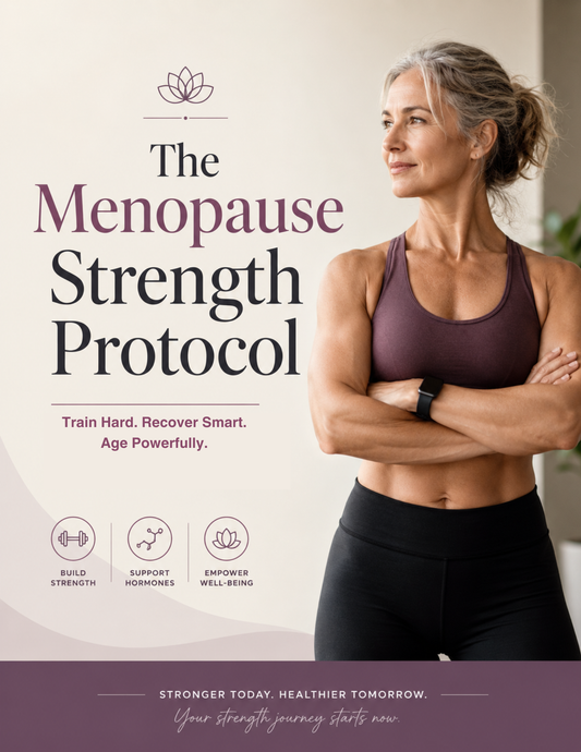 The Menopause Strength Protocol